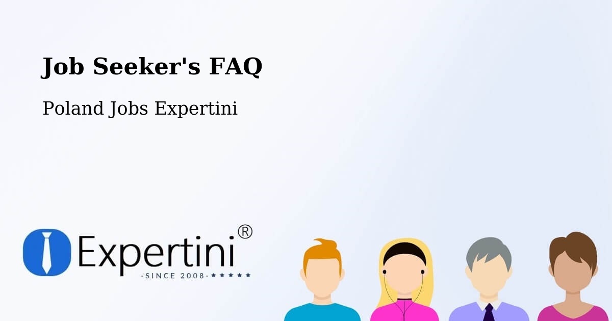 Job Seeker FAQ – Ińsko - Poland Jobs Expertini
